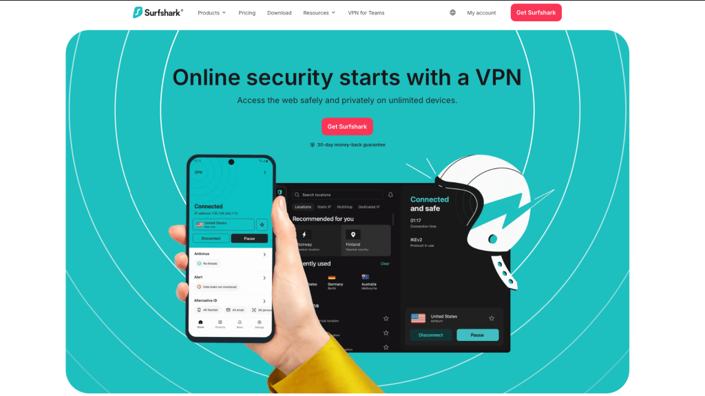 "Online security starts with a VPN. Access the web safely and privately on unlimited devices. Get Surfshark. 30-day money-back guarantee."